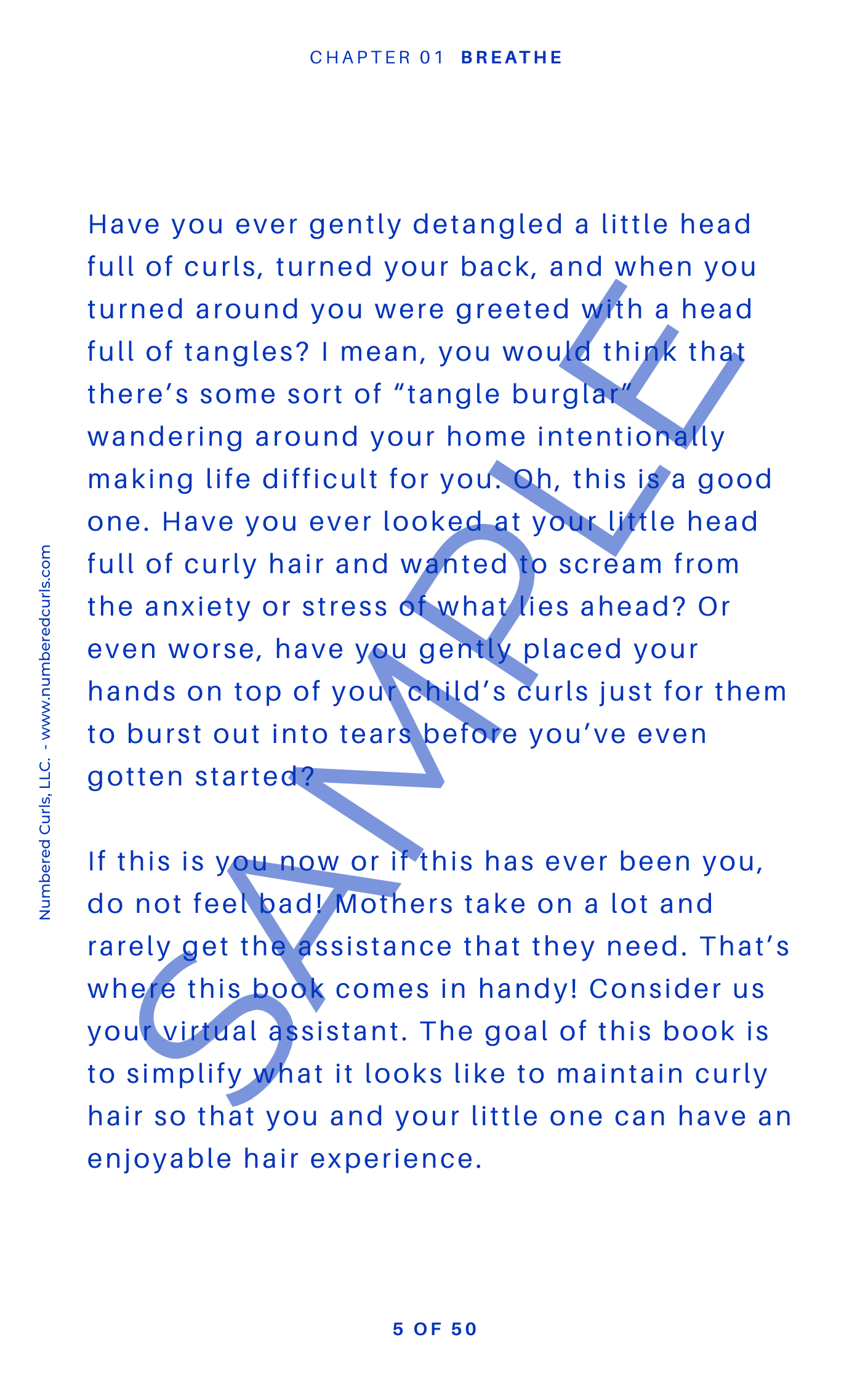 The Curl Life: A parent's guide to loving, understanding, and caring for curly hair.